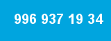 996 937 19 34